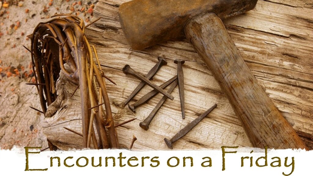 Encounters on a Friday