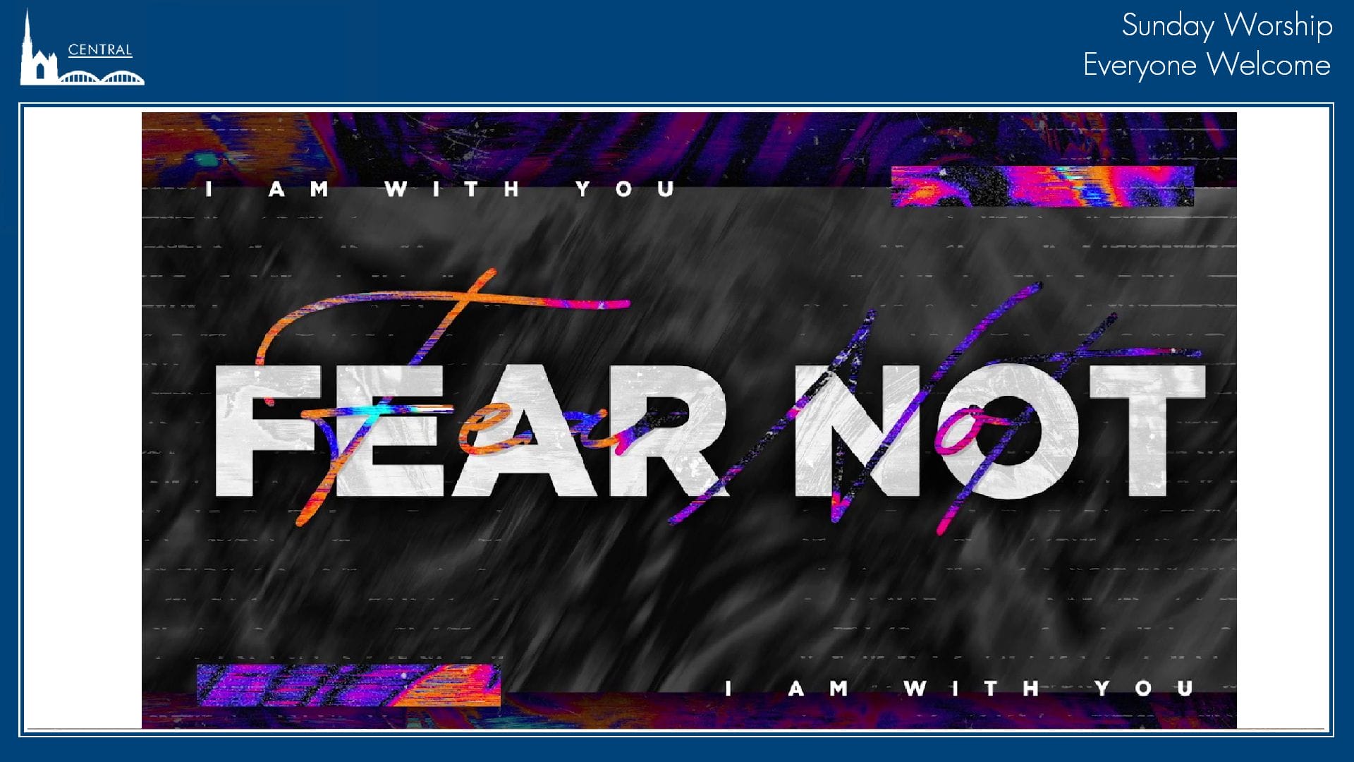 Fear Not Fear Not