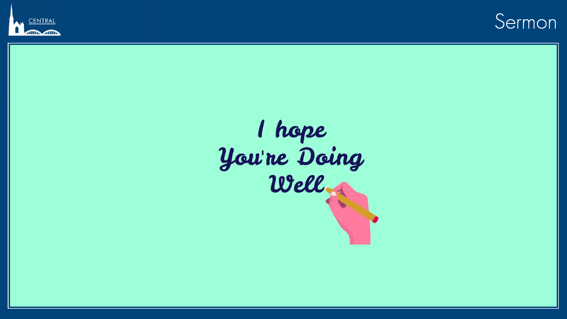 I Hope You’re Doing Well I Hope You're Doing Well